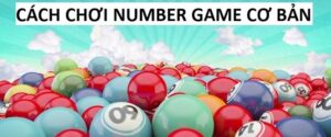 Kinh nghiệm chinh chiến Number Game cho tân thủ